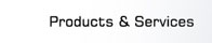 Products and Services